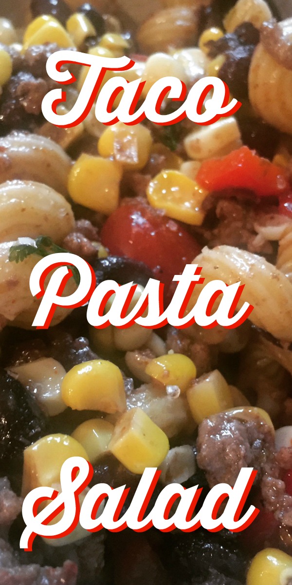 Food Hussy Recipe: Taco Pasta Salad