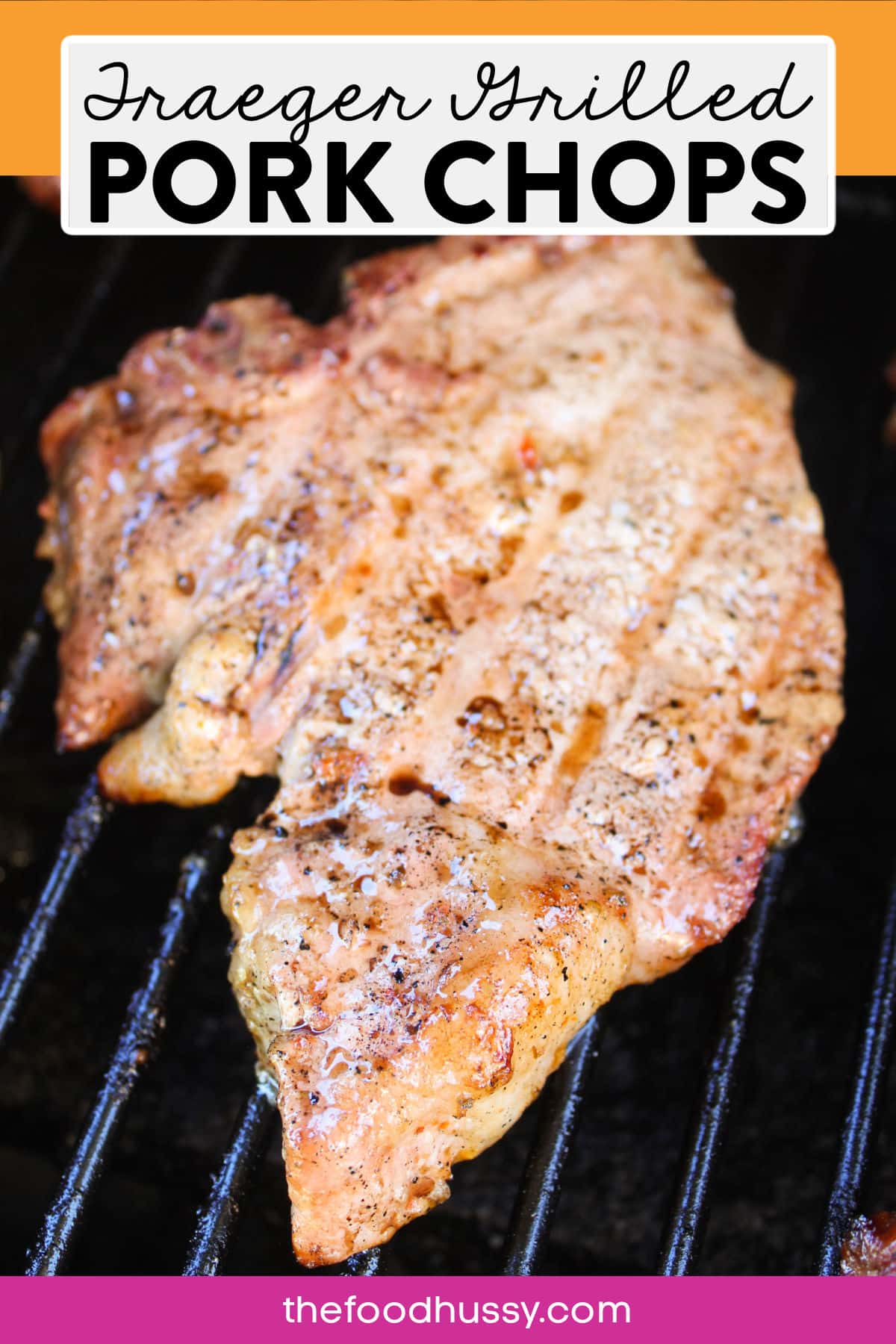 Traeger Grilled Pork Chops - The Food Hussy