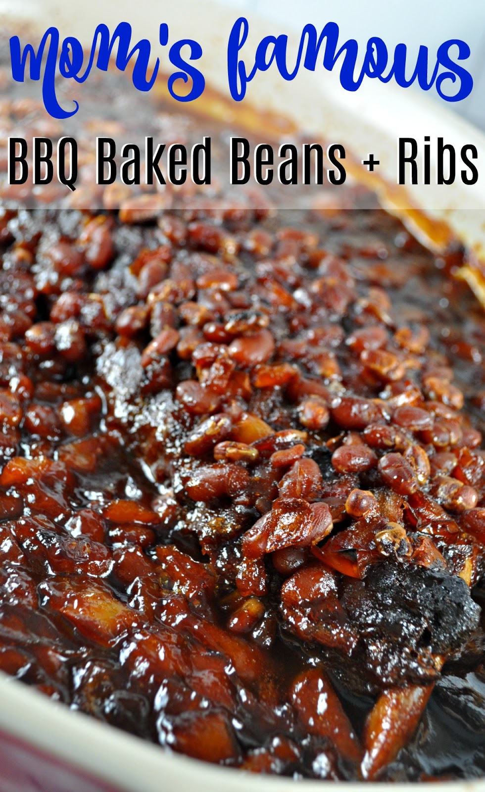 Recipe Mom's Famous BBQ Baked Beans + Ribs The Food Hussy
