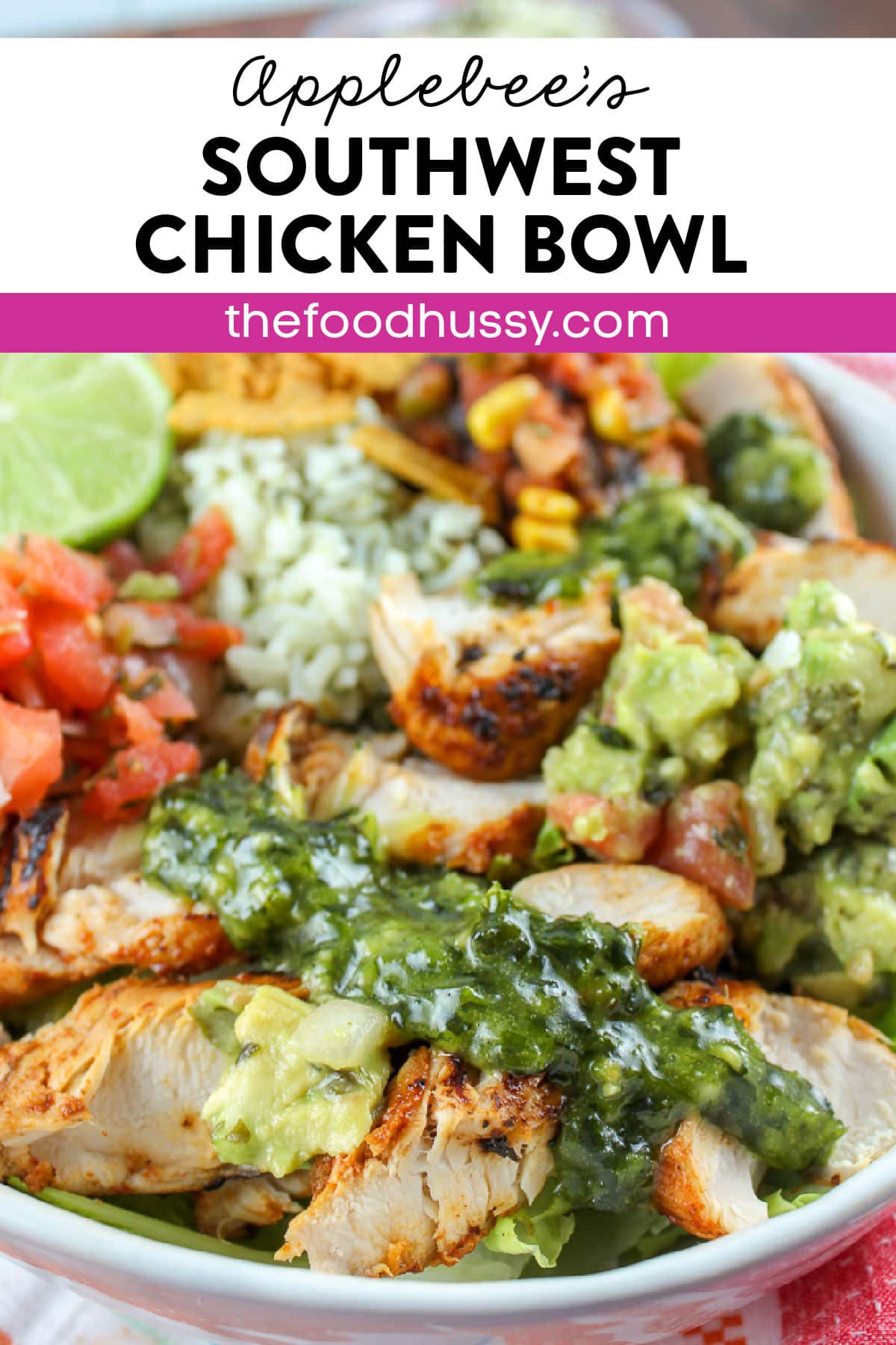 Applebee's Southwest Chicken Bowl - The Food Hussy