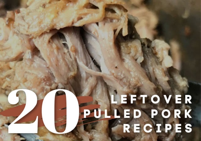 20 ideas for leftover pulled pork