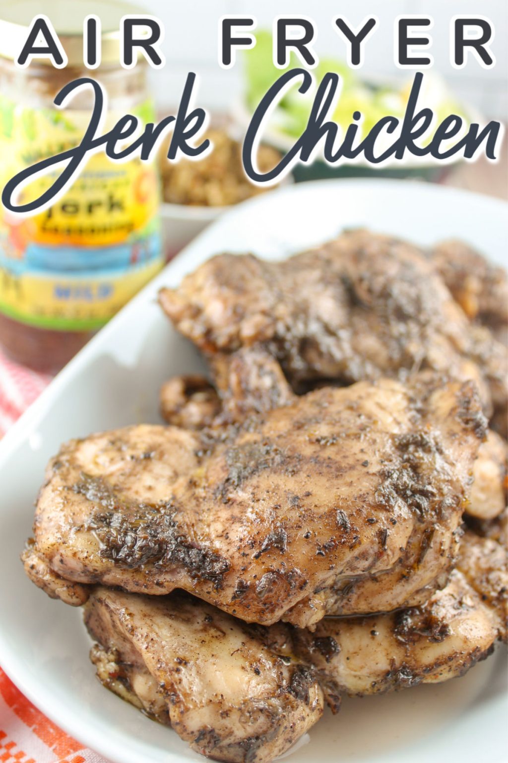 Air Fryer Jerk Chicken The Food Hussy