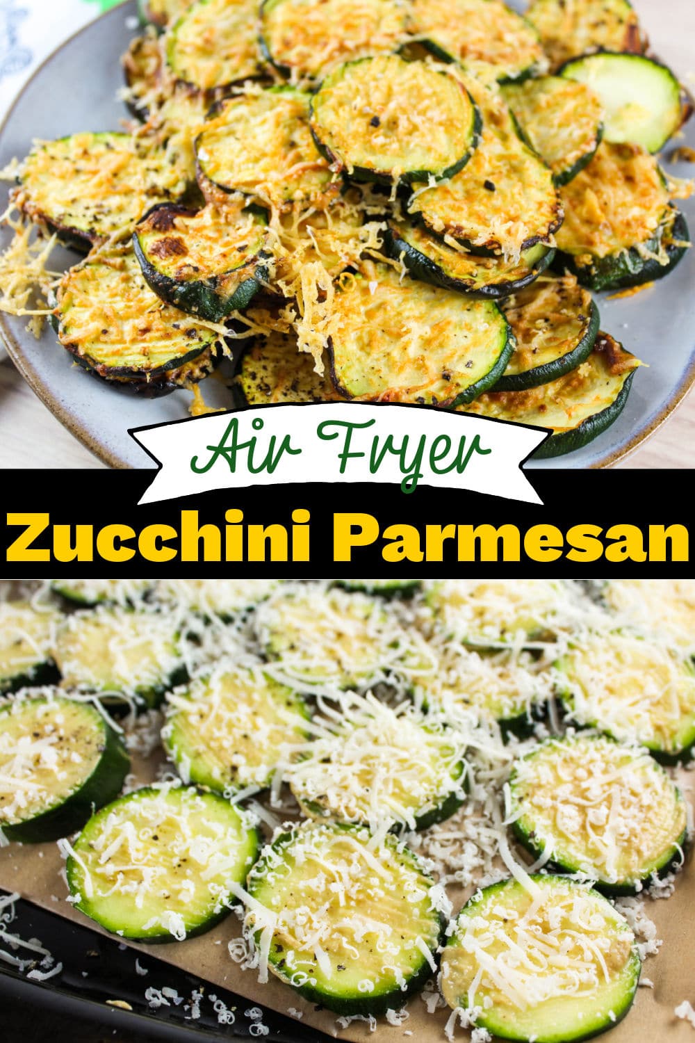 Air Fryer Zucchini Parmesan The Food Hussy