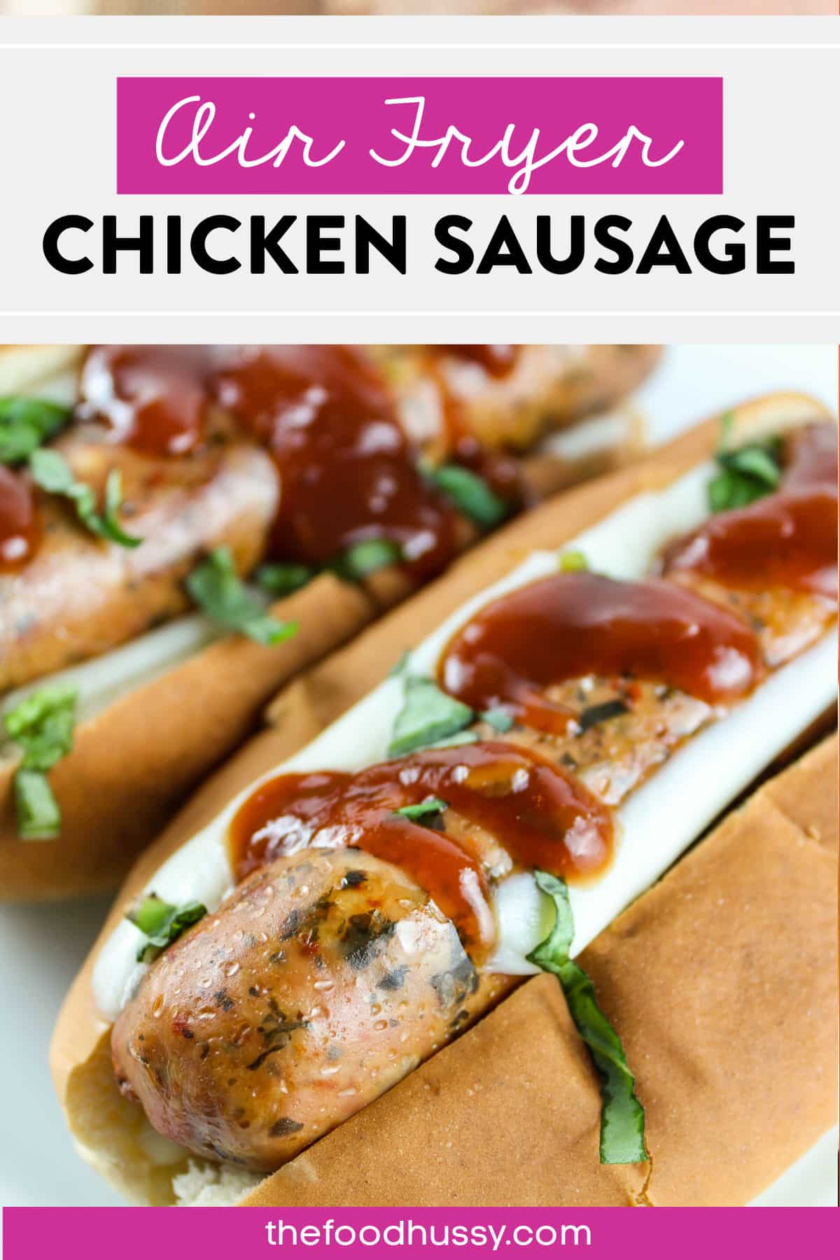 Air Fryer Chicken Sausages are a quick and easy dinner and the air fryer makes it perfect every time!  Chicken sausage is great on a bun, over pasta with veggies or even in a stir fry! via @foodhussy