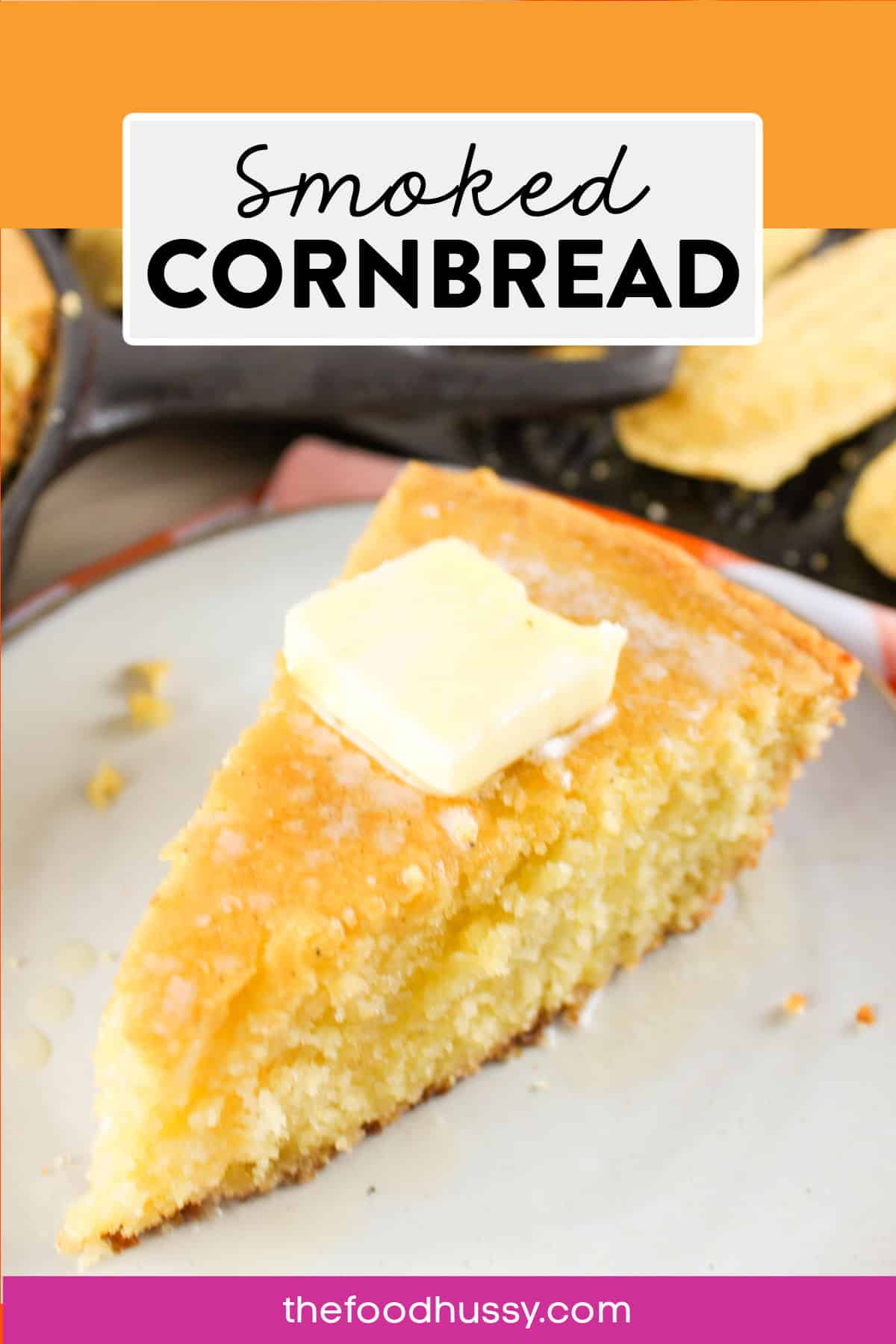 Smoked Cornbread is going to be the new favorite side dish! You'll love the light smoky flavor that comes from the Traeger and the moist cornbread goes great with chili, chicken and more! via @foodhussy