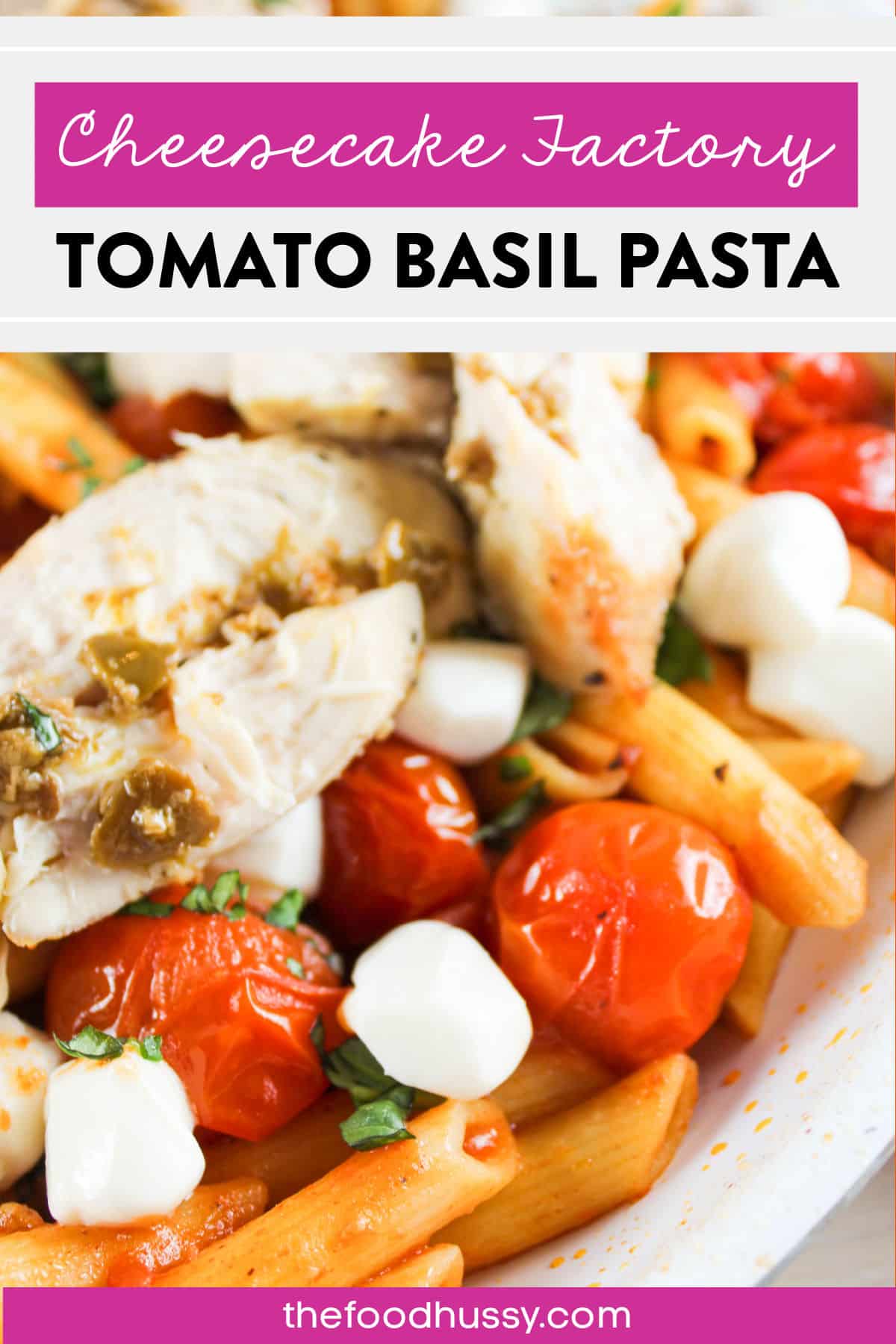 The Cheesecake Factory Tomato Basil Pasta is one of my favorite dishes! Loaded with fresh tomatoes, fresh mozzarella pearls and fresh basil - then topped with lightly seasoned grilled chicken. via @foodhussy