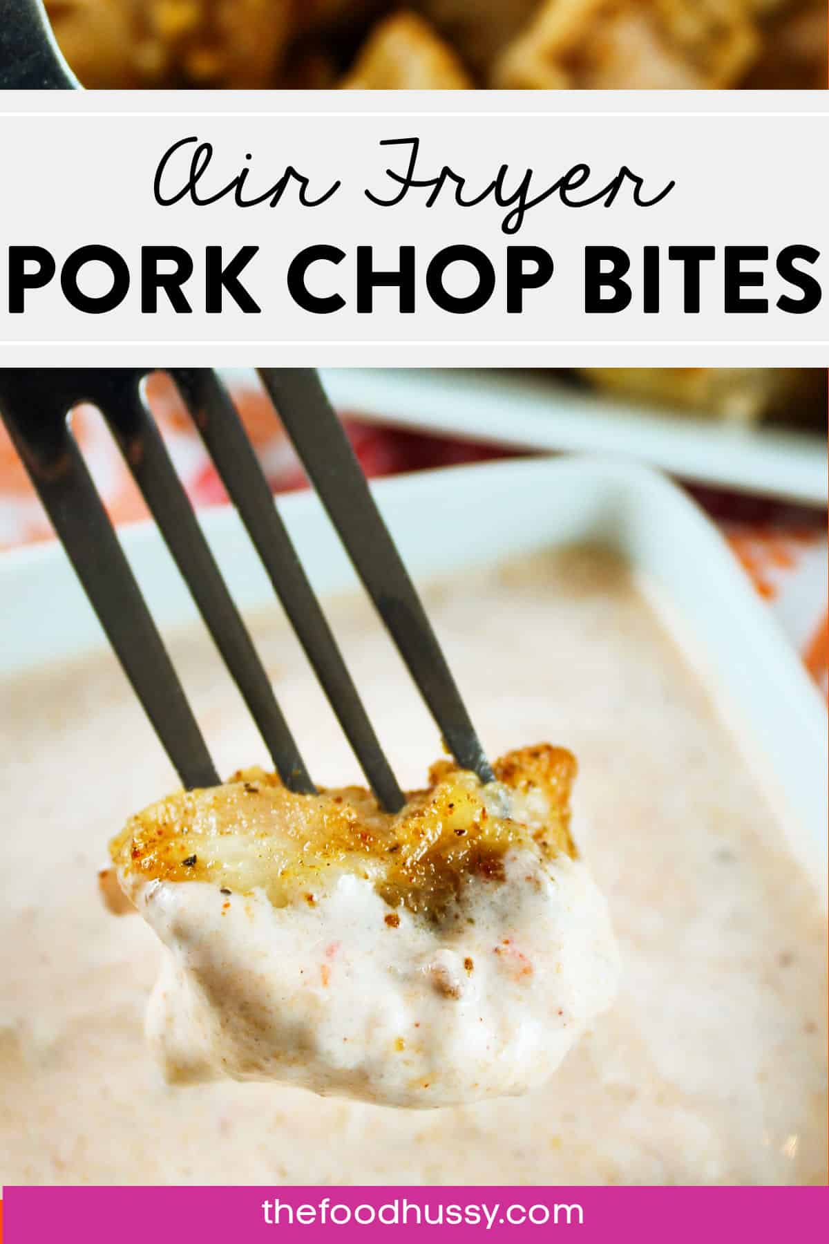 These Air Fryer Pork Chop Bites are juicy and tender! Spicy sweet flavors mix together and then finish it off with a salsa cream dipping sauce. The best part - it's done in 7 minutes of cooking time! via @foodhussy