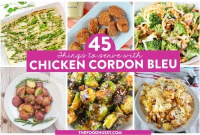 WHAT TO SERVE WITH CHICKEN CORDON BLEU