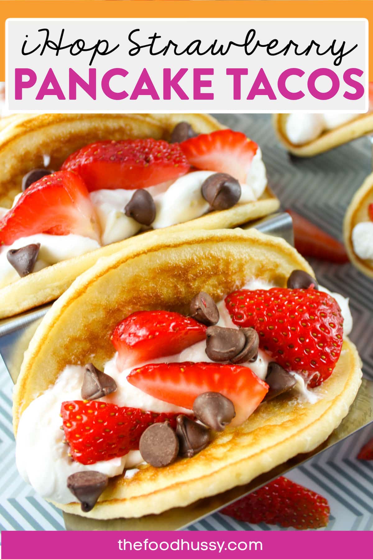 These copycat IHOP Strawberry Cheesecake Pancake Tacos are silver dollar pancakes filled with creamy cheesecake mousse and topped with fresh sliced strawberries and chocolate chips. Light, creamy and delicious -  a pancake lover's dream! via @foodhussy