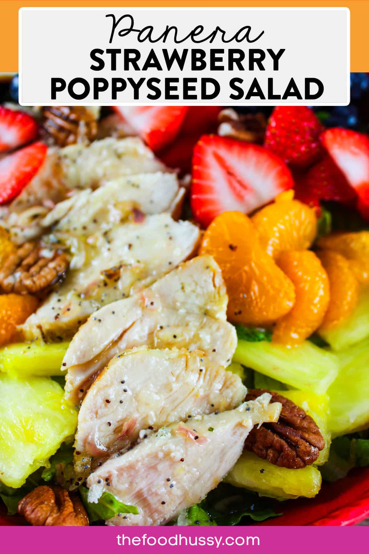 This Copycat Panera Strawberry Poppyseed Salad recipe has all the flavors of summer! This seasonal salad with crisp romaine lettuce and topped with fresh strawberries, blueberries and mandarin oranges. You'll also enjoy crunchy pecans and grilled chicken breast. Then the salad is dressed with their sweet & refreshing poppyseed dressing.  via @foodhussy