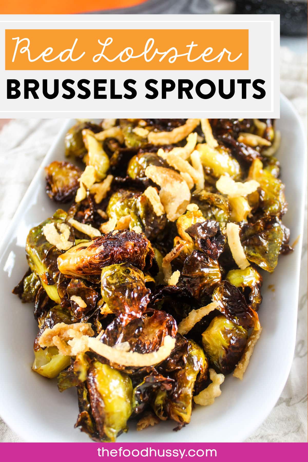 This copycat recipe for Red Lobster Crispy Brussels Sprouts will quickly become a favorite side dish for your family! Crispy roasted Brussels sprouts tossed in a sweet soy-ginger glaze.  via @foodhussy