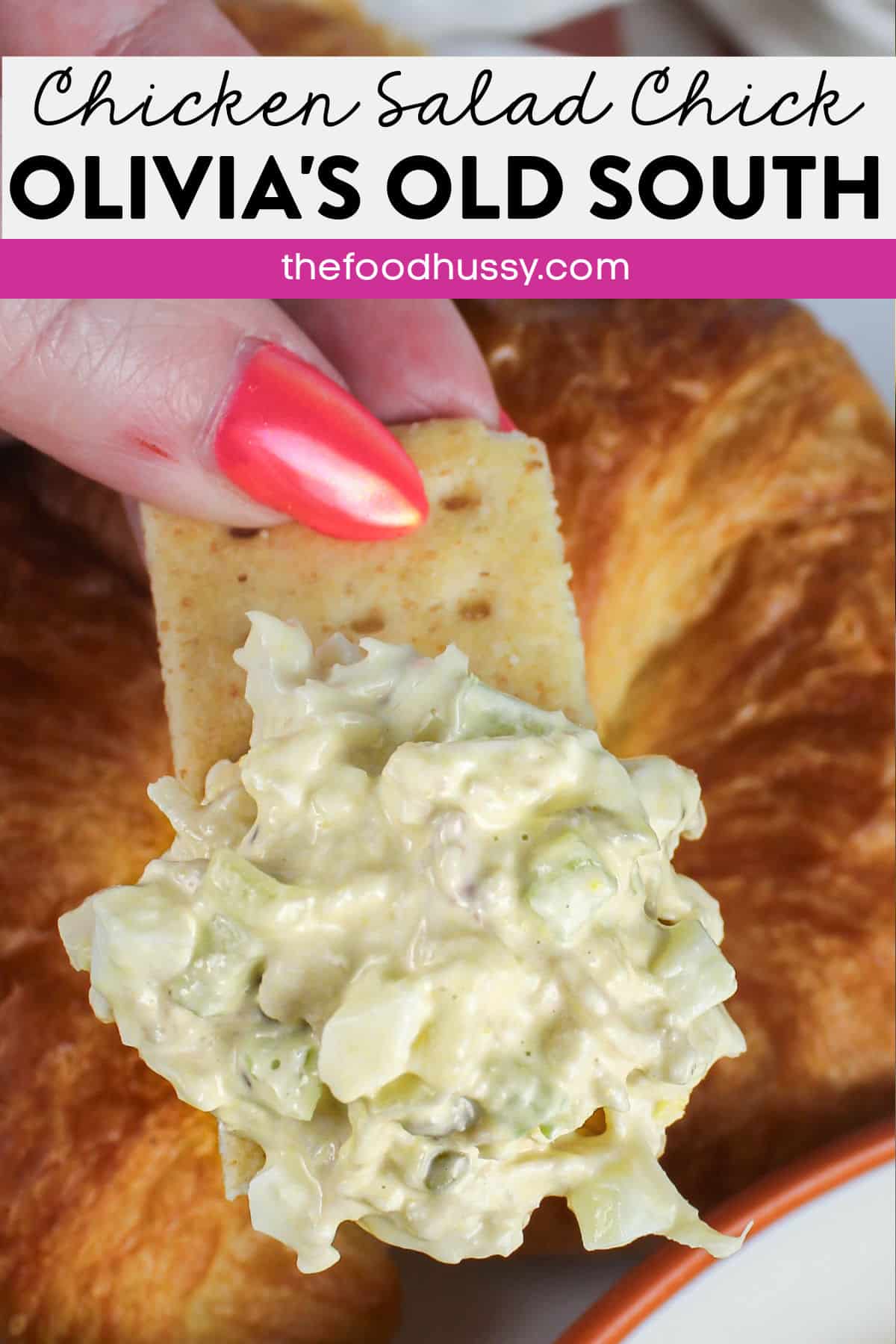 Chicken Salad Chick Olivia's Old South is my FAVORITE of all their chicken salads! Packed with chicken breast, hard boiled eggs and sweet pickles! It's a perfect combination of egg salad and chicken salad! via @foodhussy