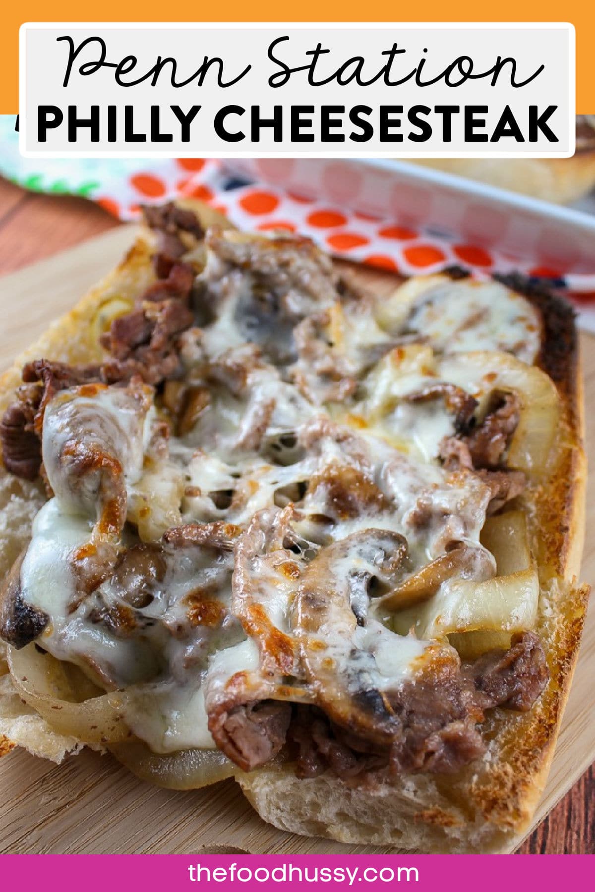 CopyCat Penn Station Philly Cheesesteak - The Food Hussy