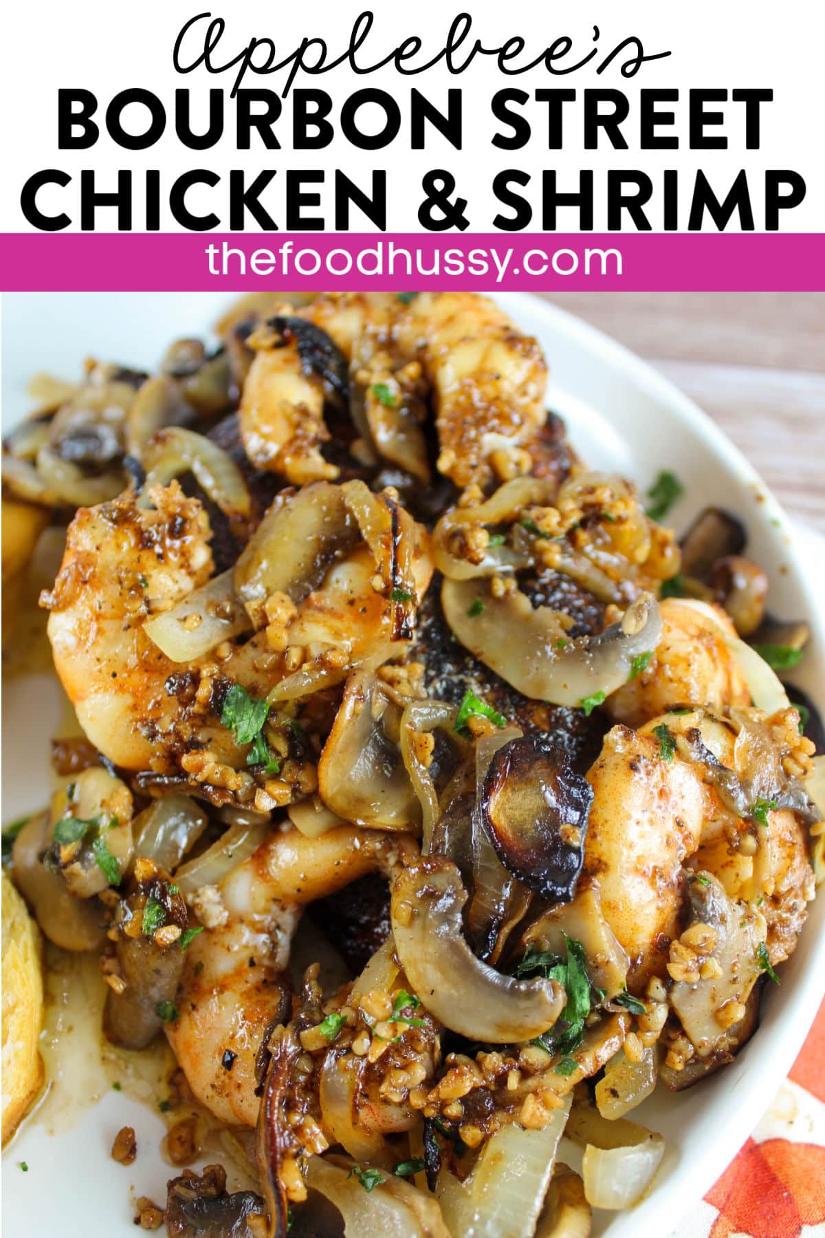 Applebees Bourbon Street Chicken and Shrimp is a sizzling Cajun delight! Cajun-seasoned chicken and shrimp smothered and covered with buttery garlic mushrooms and onions. Serve it like they do with a side of mashed red potatoes! via @foodhussy