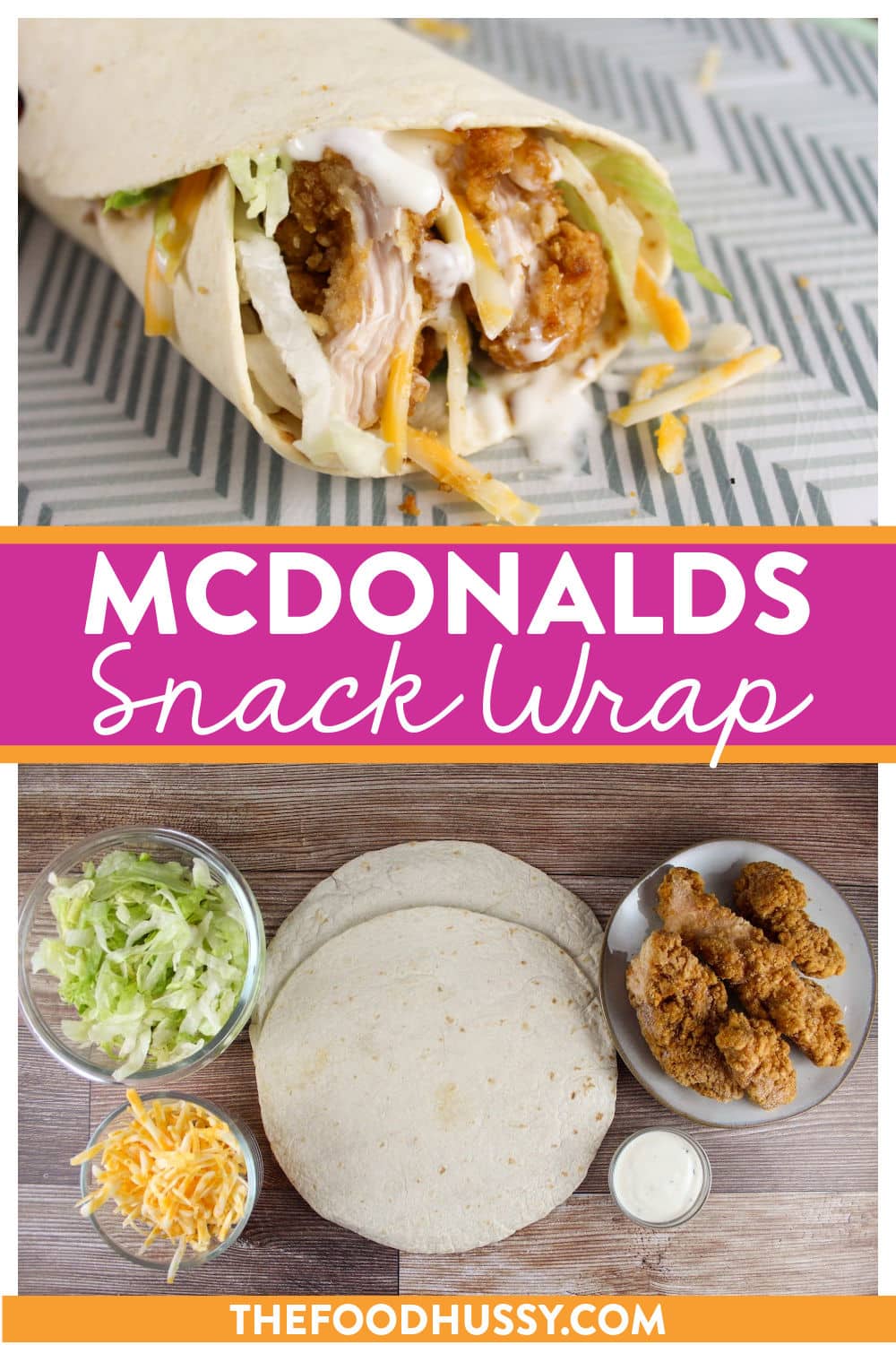 McDonalds Snack Wrap isn't on the menu anymore but you can whip them up at home in just 10 minutes! A quick and tasty snack with breaded chicken strips, colby jack cheese, shredded lettuce and a drizzle of ranch dressing.  via @foodhussy