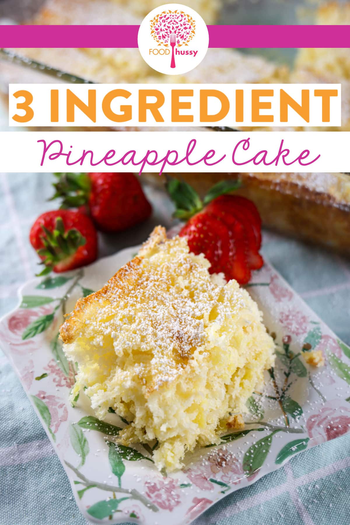 This 3 Ingredient Pineapple Cake is the perfect summer dessert! It's light and fluffy and perfect with just a sprinkle of powdered sugar. It's crazy how just three ingredients make a cake that is so delicious! via @foodhussy